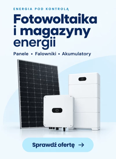 Fotowoltaika i magazyny energii